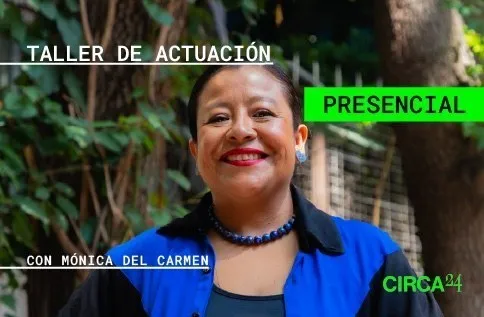 Actuación Ante la Cámara — Curso de Circa 24